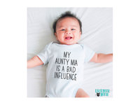 Bad Influence funny baby onesie, Aunty, Uncle or personalise to suit