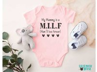 Funny MILF Baby Bodysuit, My Mummy is a M.I.L.F (Mum I'll Love Forever) 