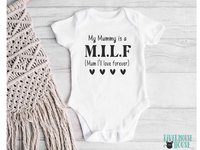 Funny MILF Baby Bodysuit, My Mummy is a M.I.L.F (Mum I'll Love Forever) 