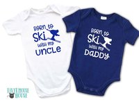 Born to ski with my Daddy snow kids baby bodysuit