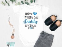 Happy first fathers day Daddy baby bodysuit. A custom personalised gift for Dad with love xo