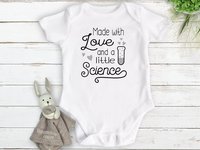 IVF Baby Bodysuit, Made with Love and a Little Science, Miracle Pregnancy & Birth Announcement