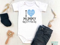 I Love my Mummy, Happy 1st Mothers Day Baby Bodysuit