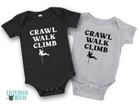 Crawl Walk Climb baby bodysuit, Custom rock climbing romper