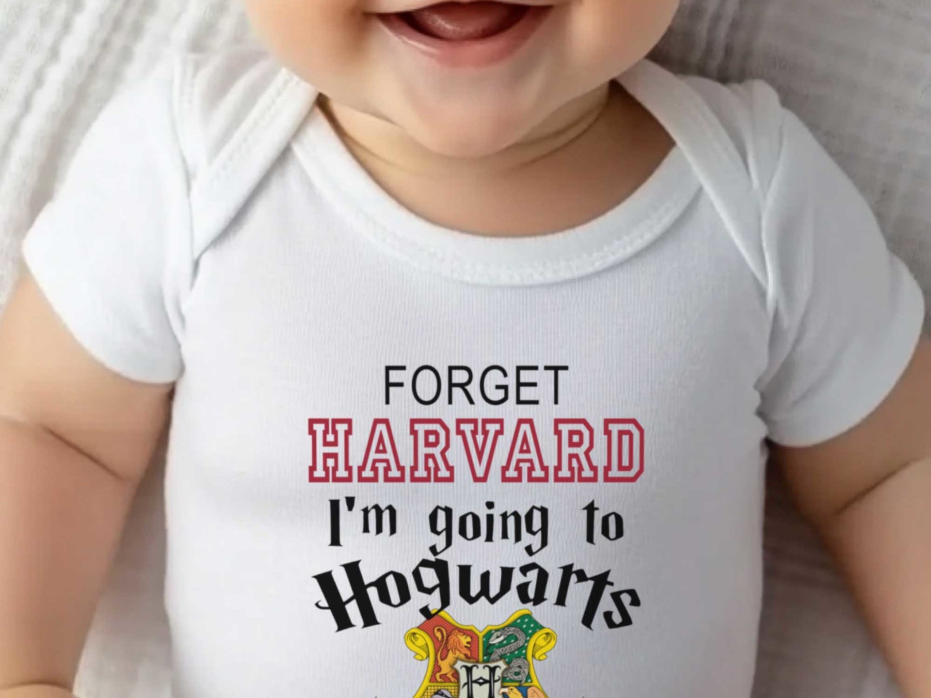 Harry Potter baby bodysuit, Forget Harvard I'm going to Hogwarts 