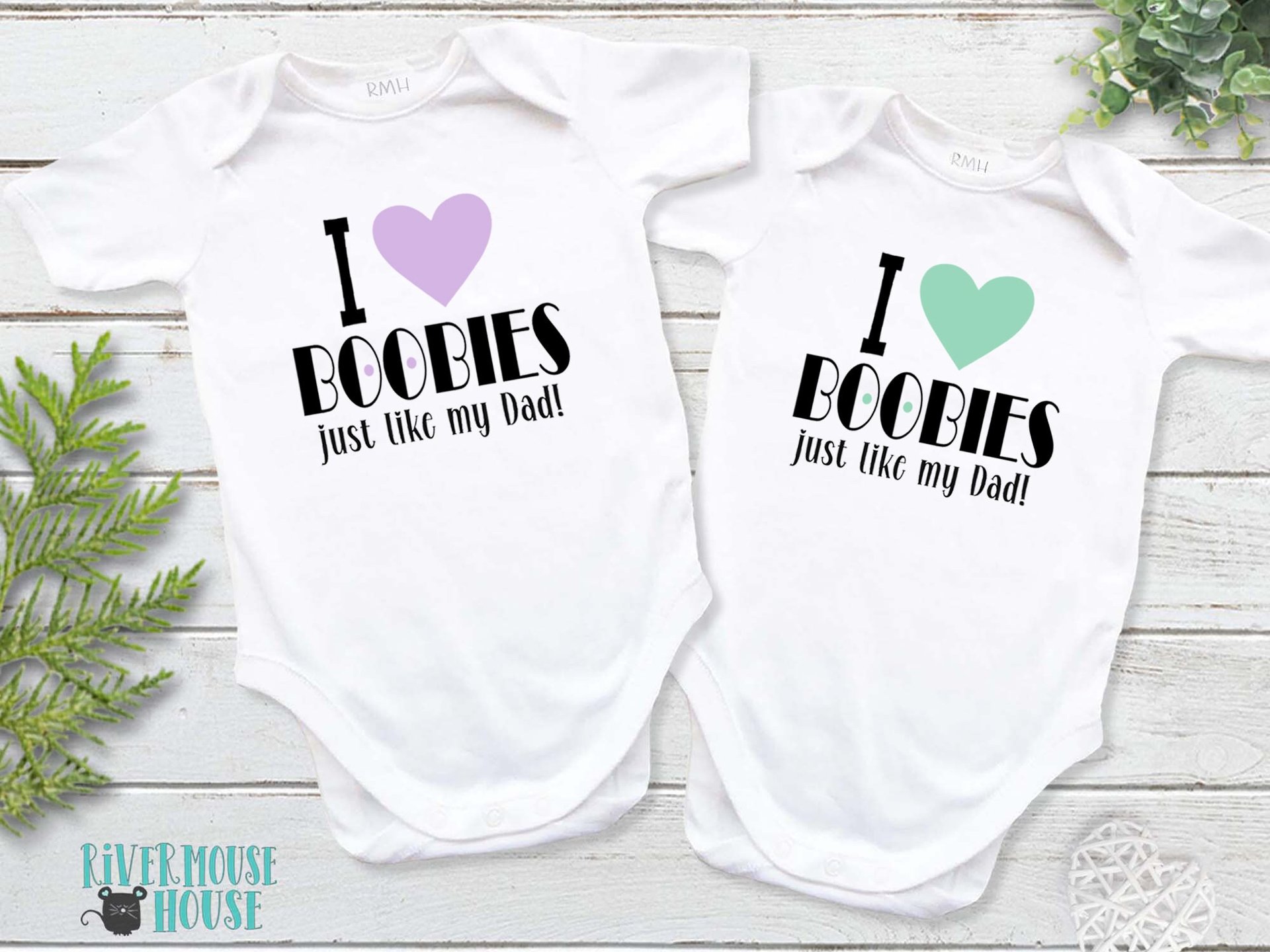 I Love Boobies Just Like my Dad Funny Baby Bodysuit
