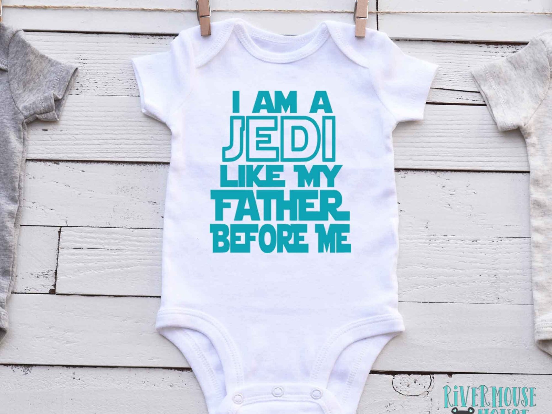 I Am a Jedi Like My Father Before Me Star Wars Baby Bodysuit
