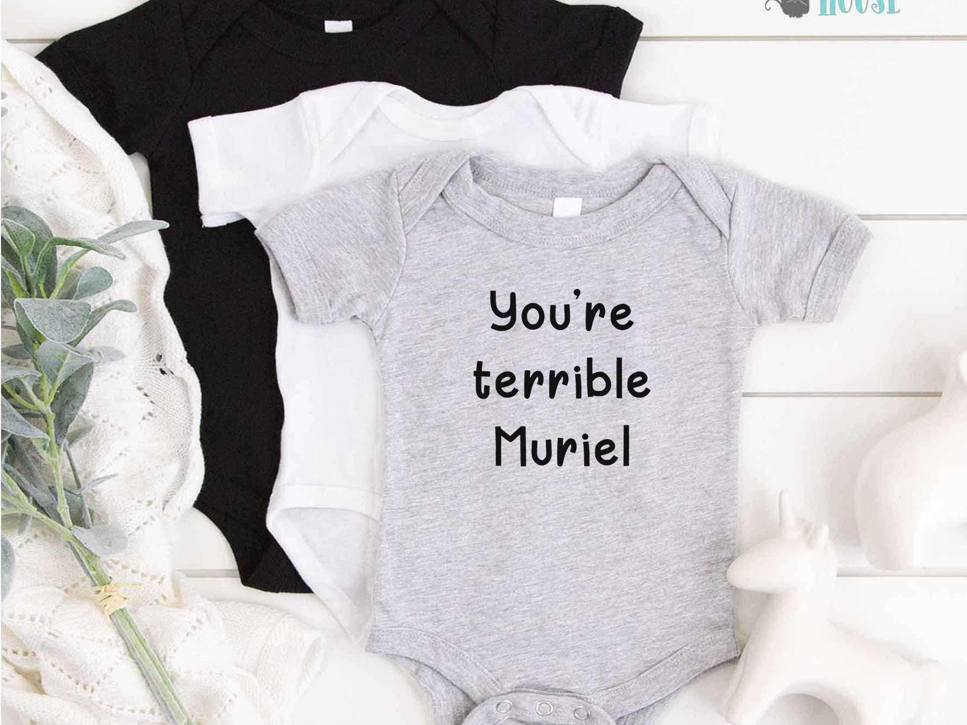 Muriel's Wedding funny baby bodysuit - You're terrible Muriel